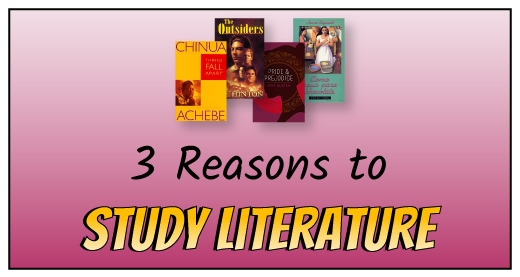 Why Do We Need To Study Literature In 5 Reasons